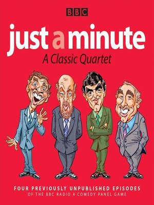 cover image of Just a Minute, A Classic Quartet